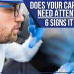 Does Your Car's AC Need Attention? 6 Signs It Does!
