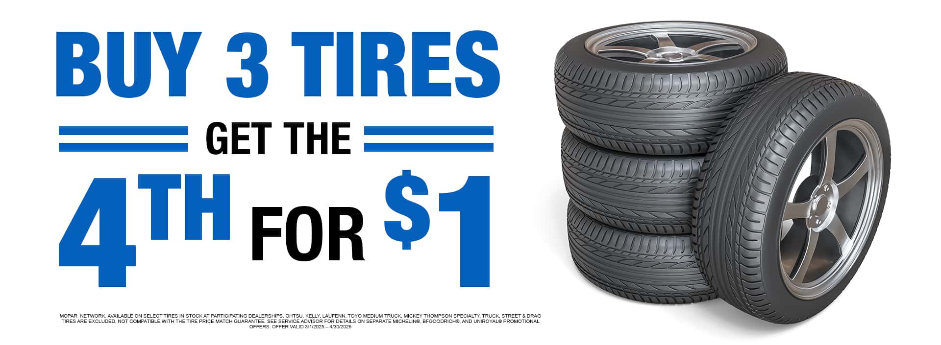 Buy 3 tires get 1 for $1