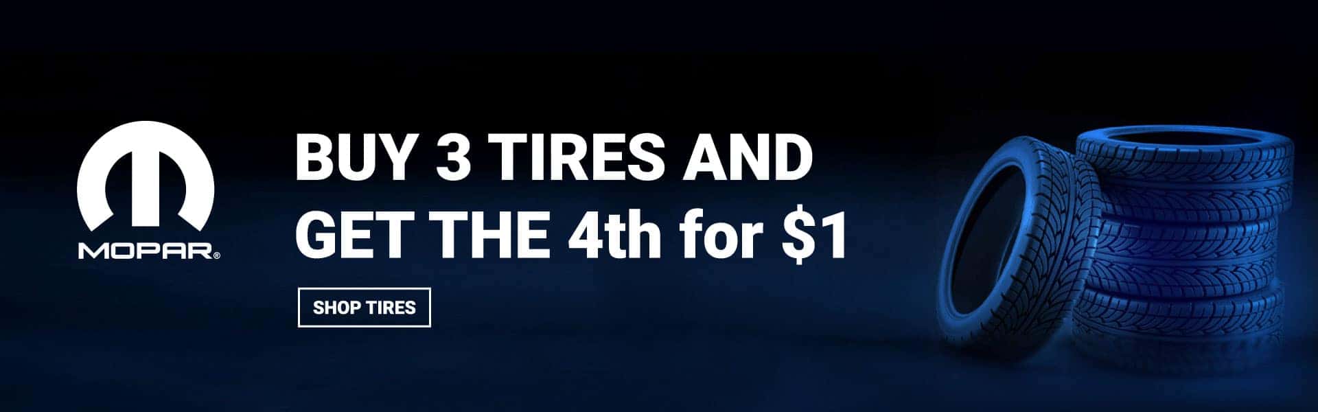 Buy 3 Tires and get a the 4th for $1