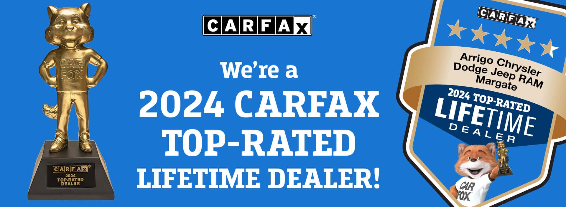 Arrigo CDJR of Margate 2024 Carfax Top Rated Lifetime Dealer