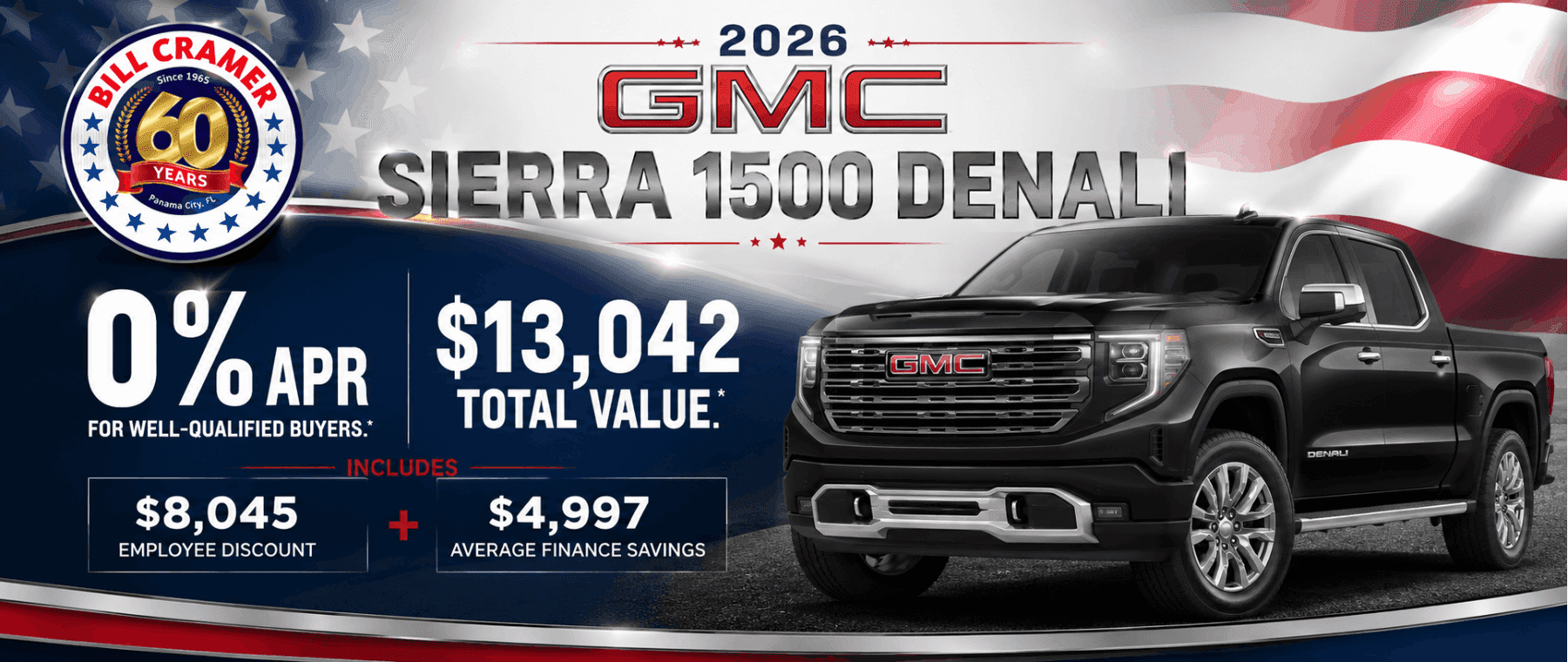 2026 GMC SIERRA 1500 DENALI 0% APR for well-qualified buyers.*