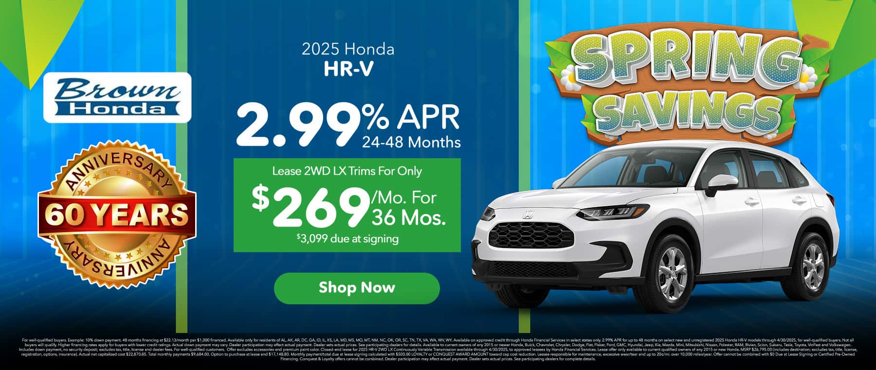 2025 Honda HR-V, 2.99% APR for 24.48 months, Lease 2WD LX trim for $269/Mo for 36 months