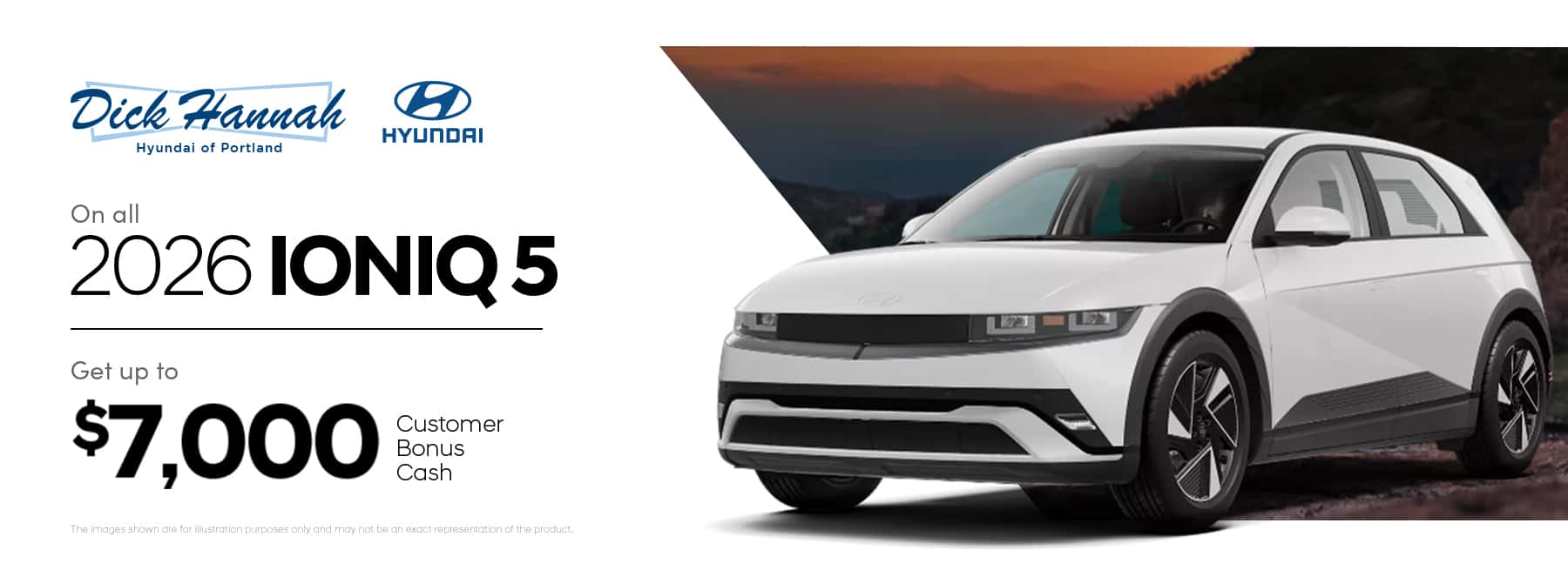 Get up to $7,000 Customer Bonus Cash on All 2026 Hyundai Ioniq 5 Models!