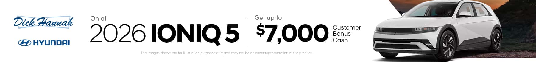 Get up to $7,000 Customer Bonus Cash on All 2026 Hyundai Ioniq 5 Models!