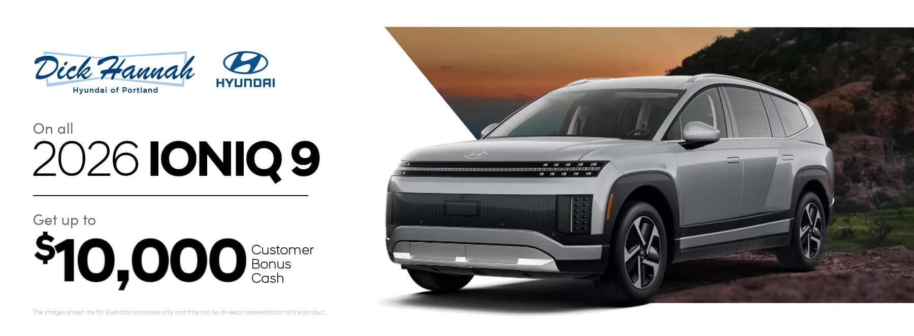 Get up to $10,000 Customer Bonus Cash on All 2026 Hyundai Ioniq 9 Models!