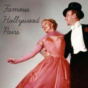 Famous Hollywood Pairs