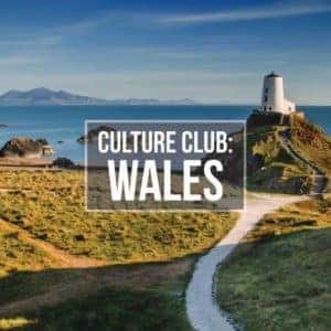 Culture Club: Wales