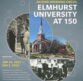An Ever-Widening Circle: Elmhurst University at 150 