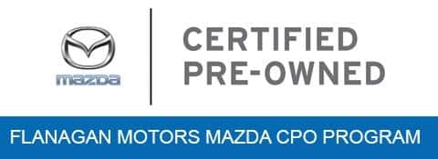 Mazda Certified Pre Owned >> Mazda Cpo Program Flanagan Motors Mazda Mazda Certified Pre Owned >> Mazda Cpo Program Flanagan Motors Mazda