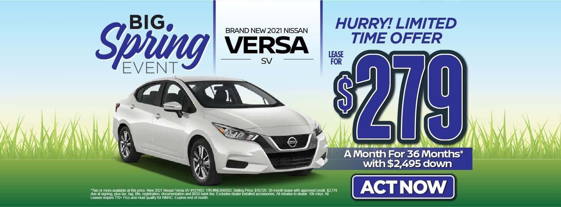 New 2021 Nissan Versa SV – Lease for $279/mo for 36 months with $2,495 Down* Act now.