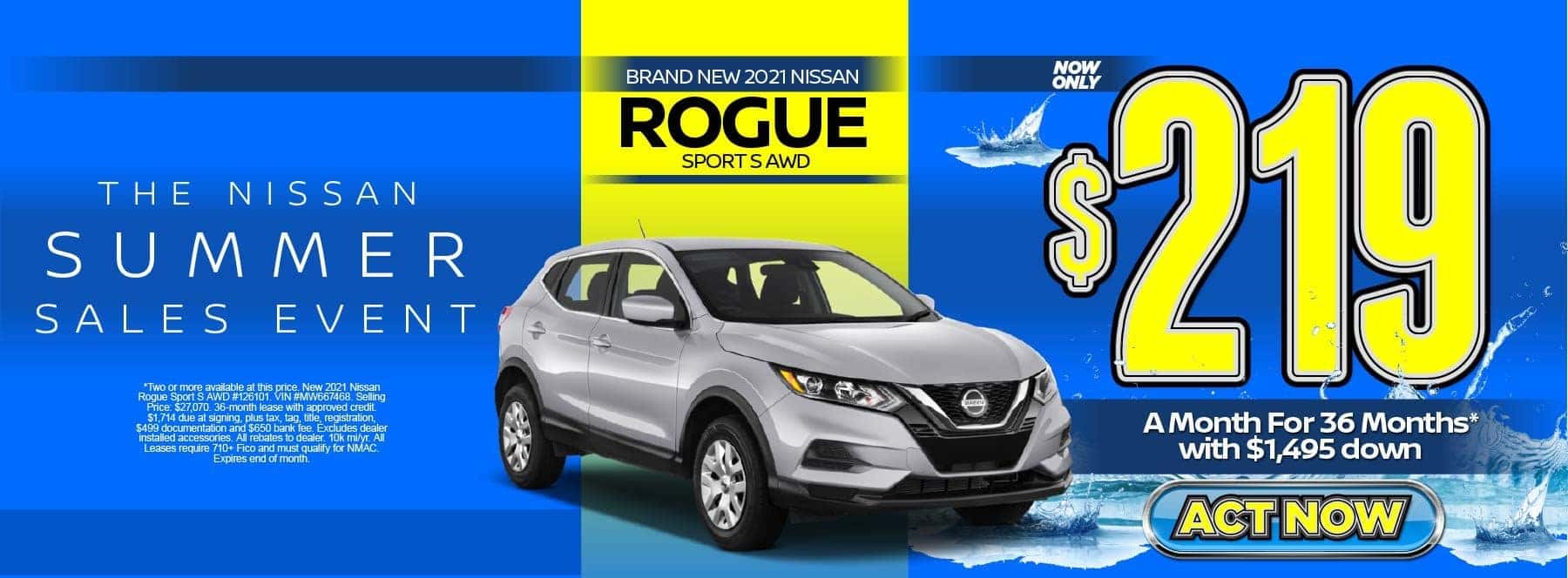 New 2021 Nissan Rogue Sport S AWD – Lease for $219/mo for 36 months with $1,495 Down* Act now.