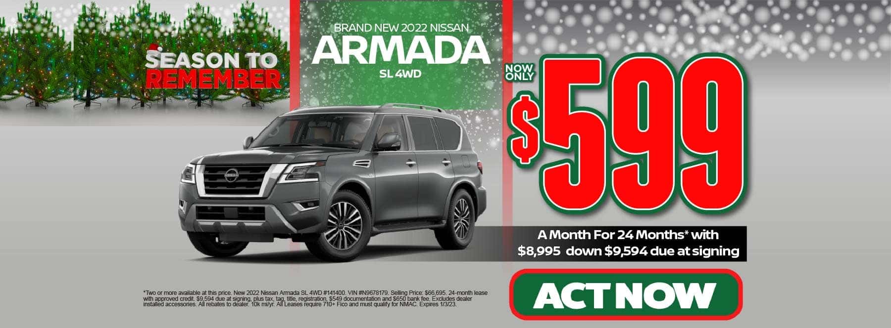 NEW 2022 NISSAN ARMADA SL 4WD $599/mo 24 months and $8,995 down Due at signing $9,594