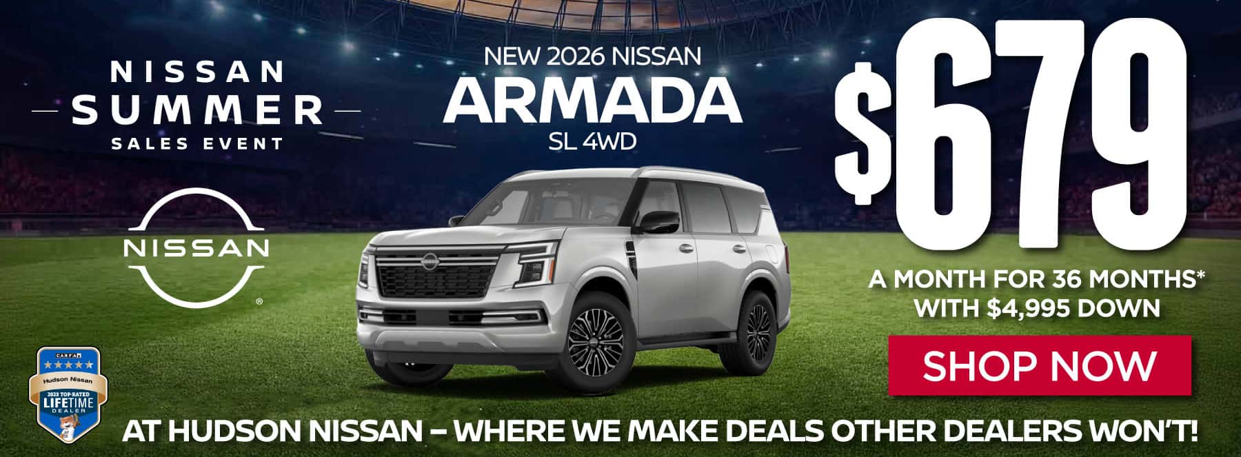 "New 2026 Nissan Armada SL 4WD At Hudson Nissan - Where We Make Deals Other Dealers Won't" $679 a month for 36 months* with $4,995 down