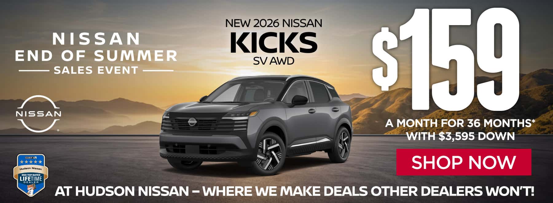 "New 2026 Nissan Kicks SV AWD At Hudson Nissan - Where We Make Deals Other Dealers Won't" $159 a month for 36 months* with $3,595 down