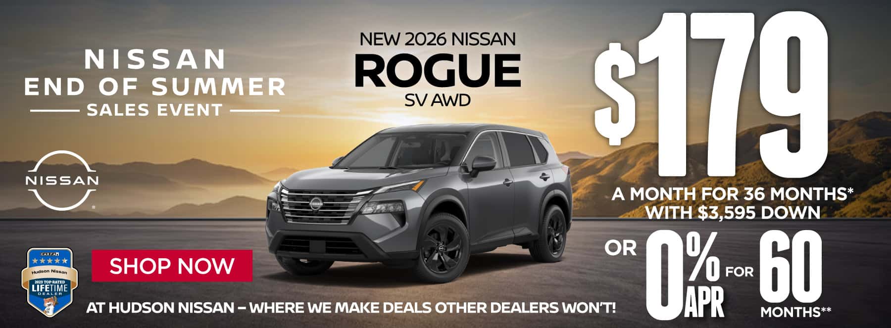 "New 2026 Nissan Rogue SV AWD At Hudson Nissan - Where We Make Deals Other Dealers Won't" $179 a month for 36 months* with $3595 down or 0% APR for 60 Months**