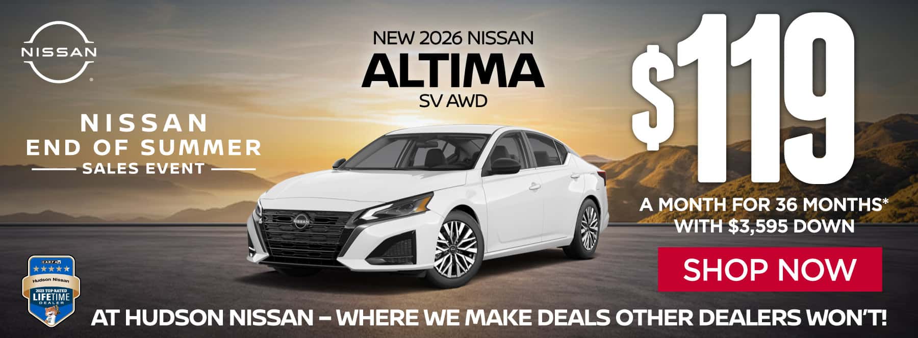 "New 2026 Nissan Altima SV AWD At Hudson Nissan - Where We Make Deals Other Dealers Won't" $119 a month for 36 months* with $3,595 down