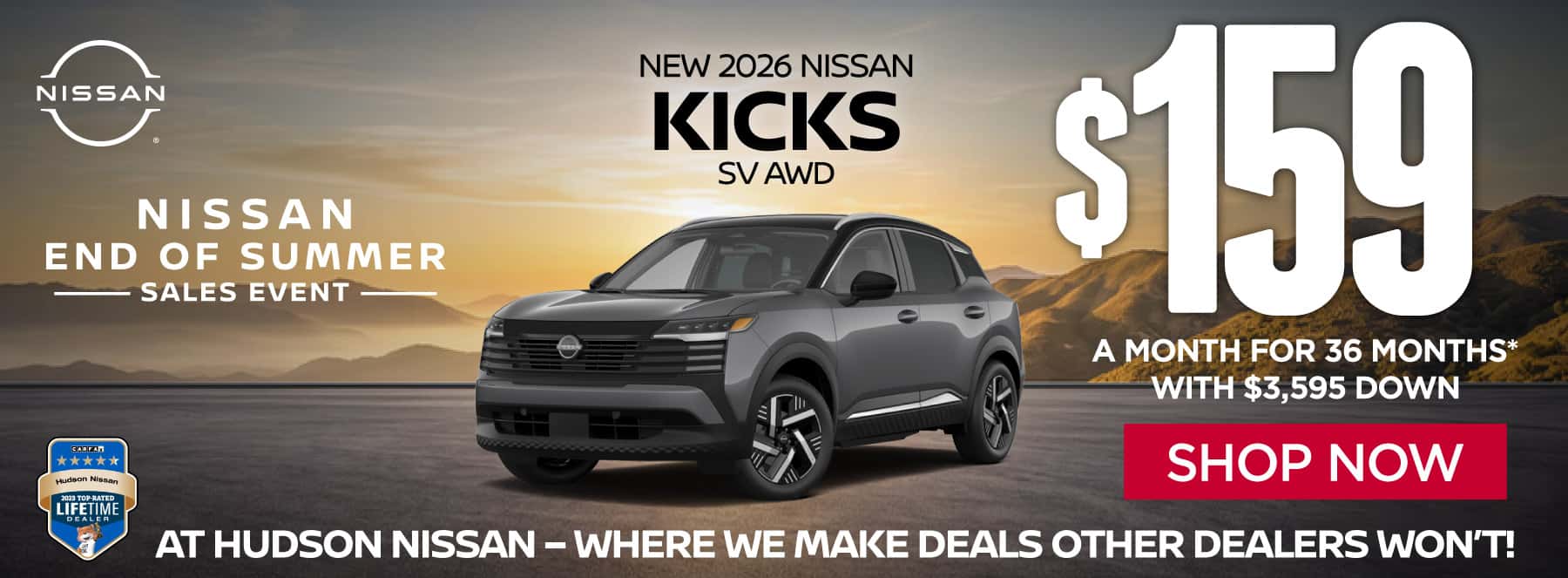 "New 2026 Nissan Kicks SV AWD At Hudson Nissan - Where We Make Deals Other Dealers Won't" $159 a month for 36 months* with $3,595 down