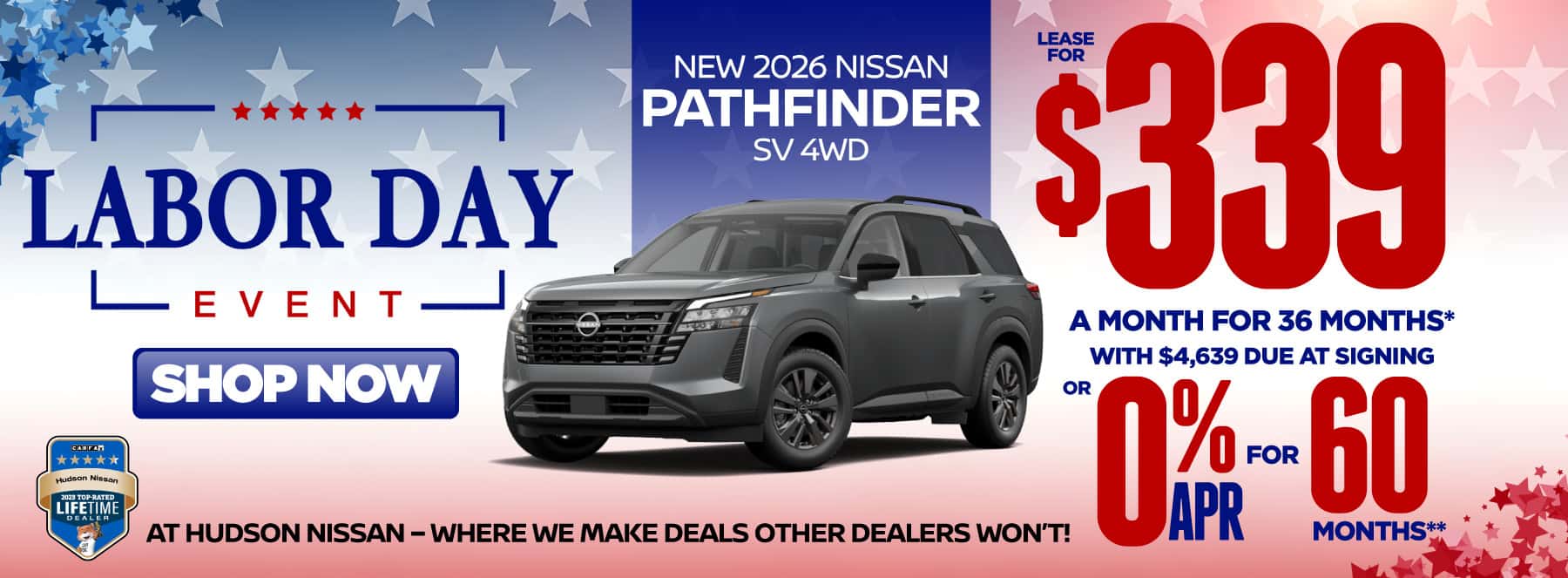 New 2026 Nissan Pathfinder SV 4WD Lease for $339 a month for 36 months* with $4,639 due at signing OR 0% APR for 60 Months**