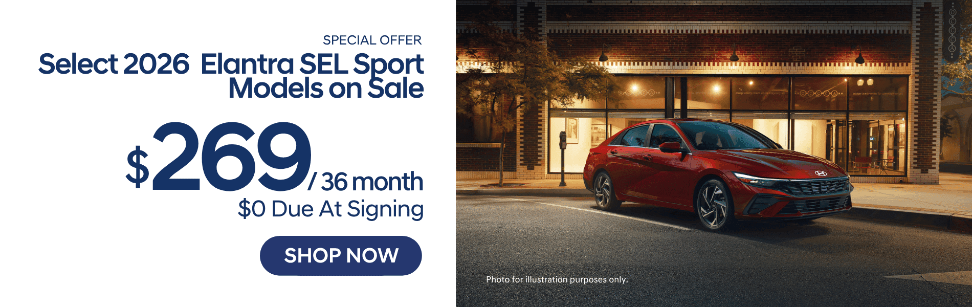 Alt text: Red 2026 Hyundai Elantra SEL parked outside a modern building at night with promotional text advertising select 2026 Elantra SEL models for $269 per month for 36 months with $0 due at signing.