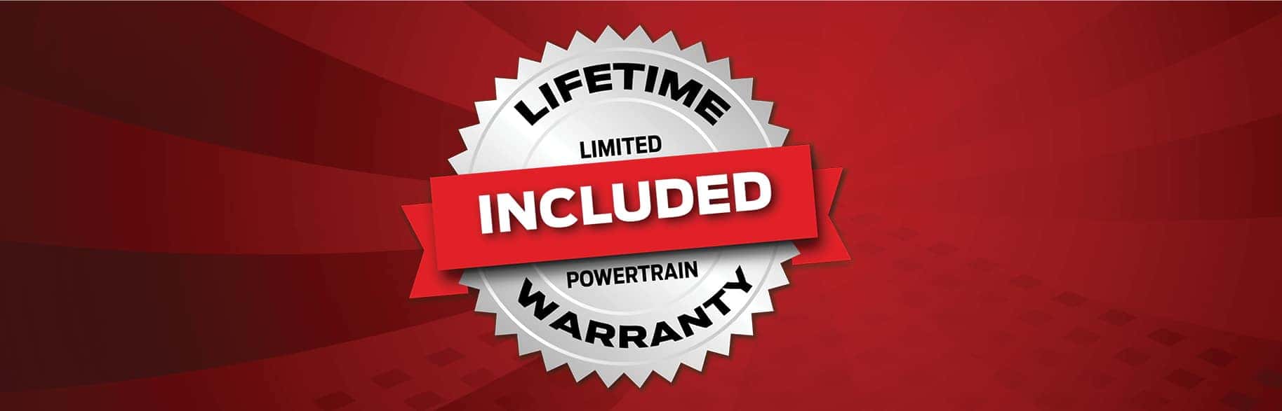 Lifetime Powertrain Warranty