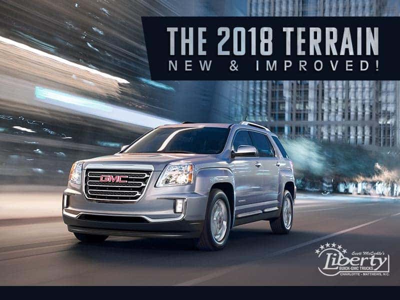 The 2018 AllNew Terrain! Liberty Buick GMC