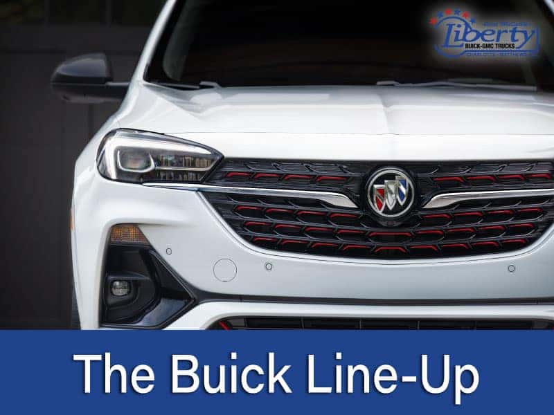 The Buick Line Up Liberty Buick GMC