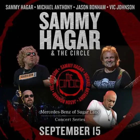 Mercedes-Benz of Sugar Land Concert Series - Sammy Hagar & The Circle