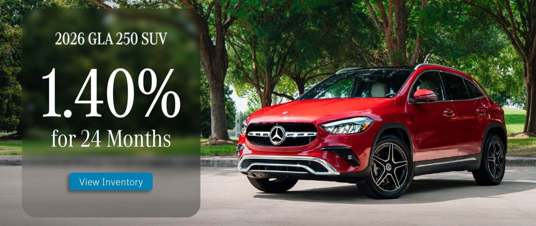 1.40% for 24 Months on the 2026 Mercedes-Benz GLA 250 SUV at Mercedes-Benz of Sugar Land