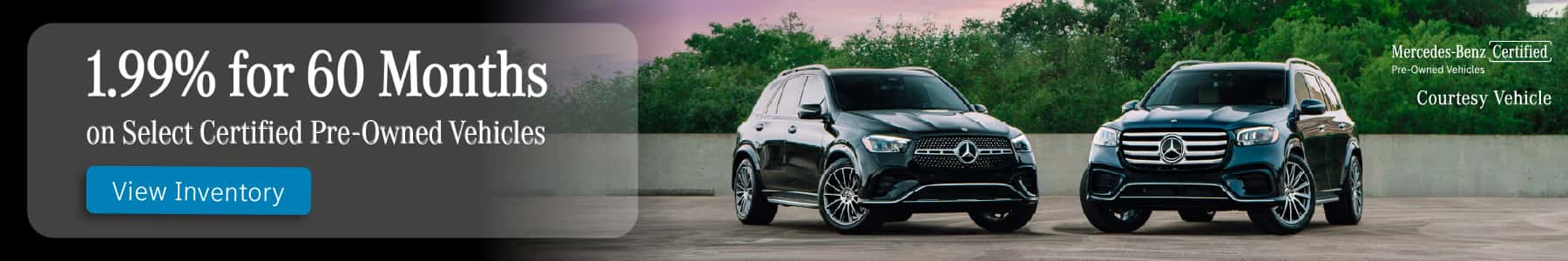 1.99% for 60 Months on Select Certified Pre-Owned Vehicles at Mercedes-Benz of Sugar Land