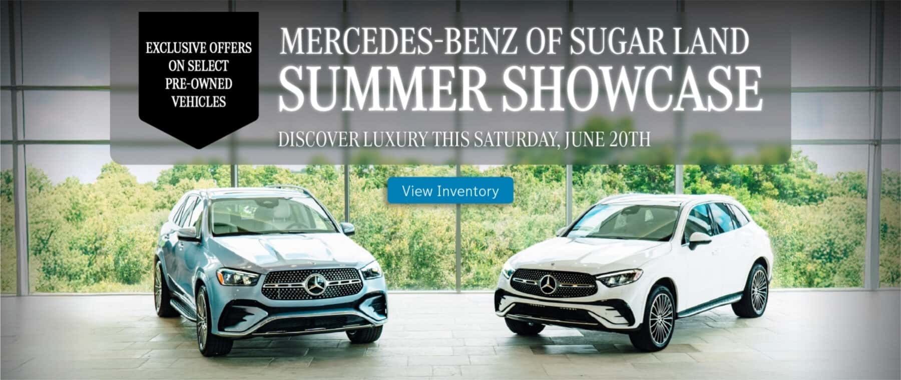 Mercedes-Benz of Sugar Land's Summer Showcase on June 20, 2026