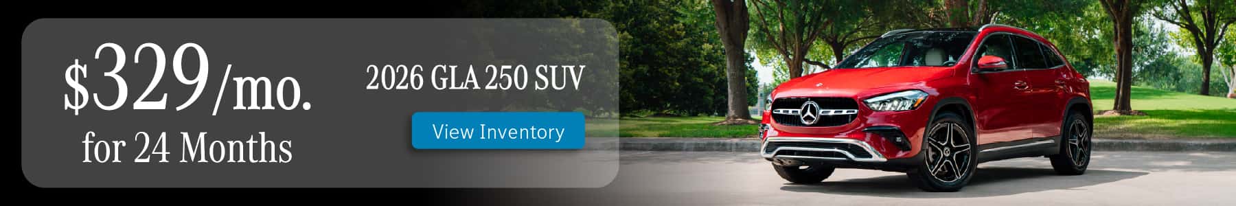 2026 GLA for $329/mo. for 24 months at Mercedes-Benz of Sugar Land