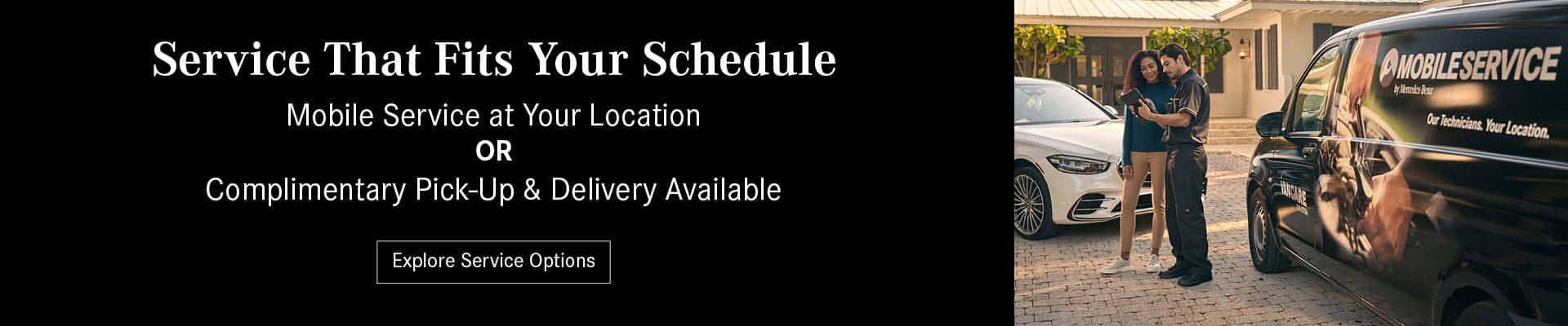 Service That Fits Your Schedule