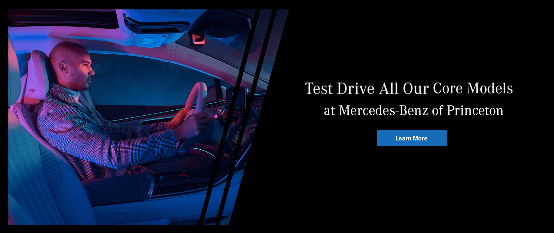 Test Drive All Our Core Models at Mercedes-Benz of Princeton