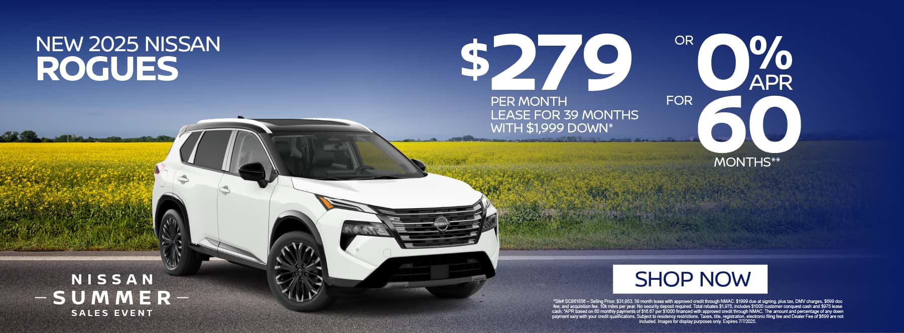 New 2025 Nissan Rogues $279 per month lease for 39 months with $1,999 down* or 0% APR For 60 Months!**