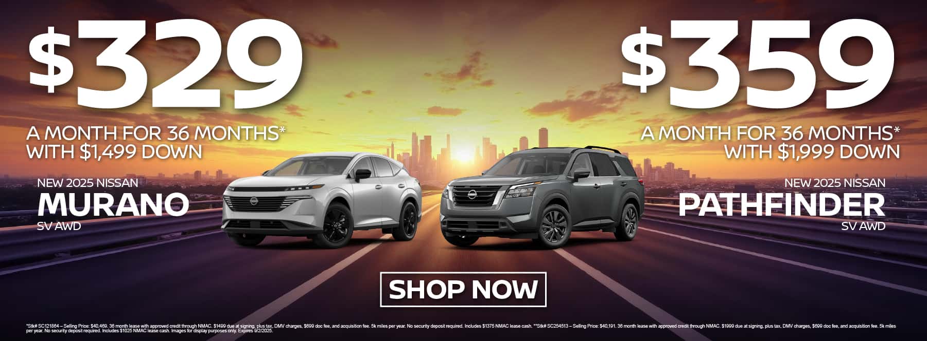 New 2025 Nissan Murano SV AWD / New 2025 Nissan Pathfinder SV AWD Murano - Lease for $329 per mo for 36 mos with $1,499 down* / Pathfinder - Lease for $359 per mo for 36 mos with $1,999 down**
