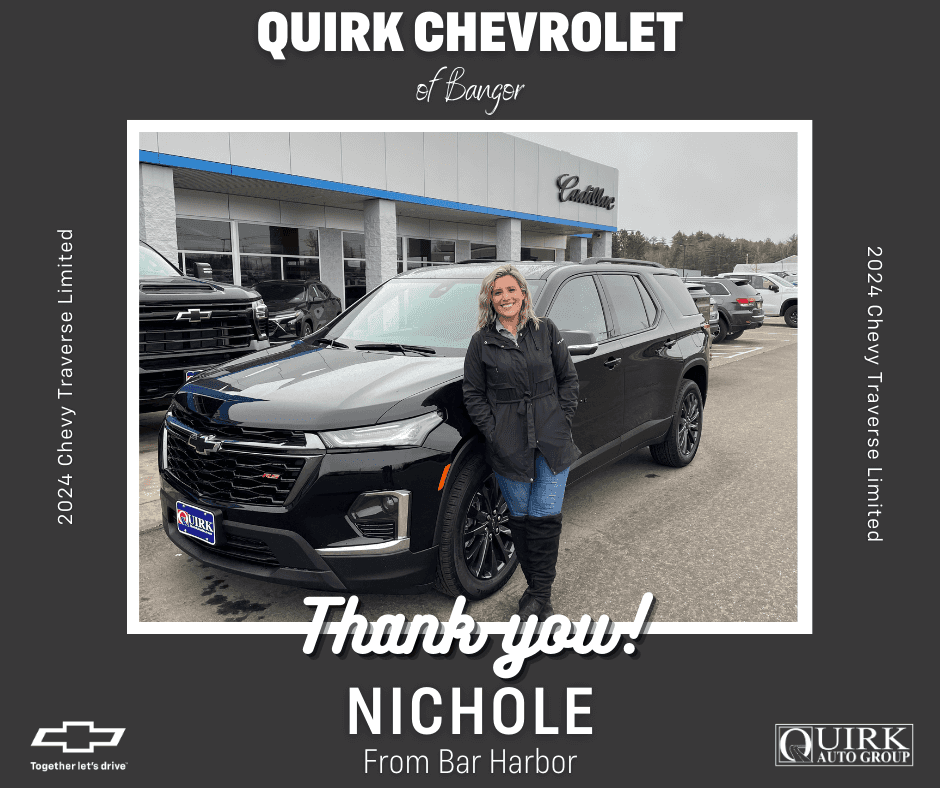 Nichole from Bar Harbor and her Chevy Traverse purchase