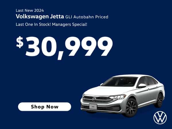<span style='line-height: 1.5; font-size: 16px; color: #001e50;'>Last New 2024 Jetta</span><br> <span style='font-size: 16px; color: #001e50;'>– GLI Autobahn</span><br> <span style='font-size: 20px; color: #001e50; font-weight: bold;'>PRICED $30,999! <span style='font-size: 16px; color: #cc0000; font-style: italic;'>LAST ONE IN STOCK!</span></span>
