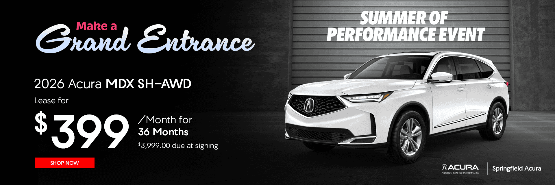 2026 Acura MDX SH-AWD Subtext: Lease for $399/mo for 36 months $3,999.00 due at signing
