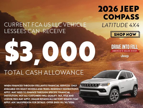Up to $3,000 Total Cash Allowance for Current FCA Lessees